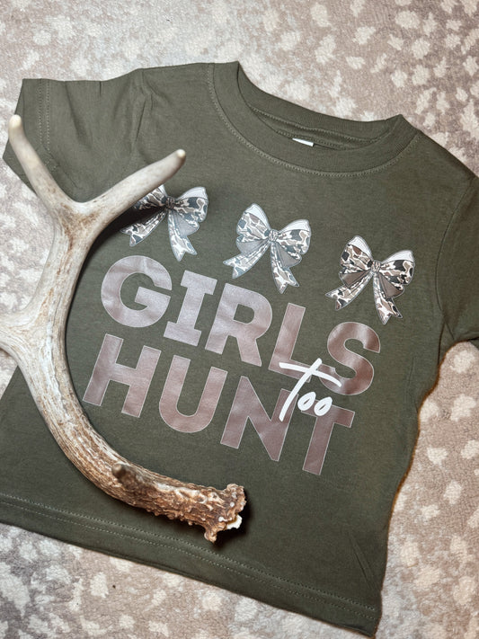 Girls Hunt Too Tee